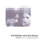 [The Mother and the Whore sleeve]